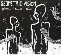 Geometric Vision - Virtual Analog Tears +2