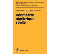 Géométrie algébrique réelle – Springer Verlag