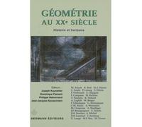 Géométrie au XXe siècle Histoire et horizons - Joseph Kouneiher - Hermann - broché - Etude