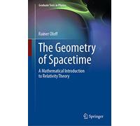 Geometrie Der Raumzeit: A Mathematical Introduction to Relativity Theory