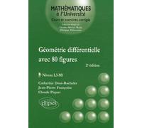 Géométrie Différentielle Avec 80 Figures - Niveau L3-M1