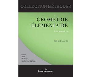 Géométrie élémentaire. Premier et deuxième cycles