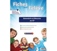 Géométrie Et Mesures Au Cp - Fiches Pour L'élève