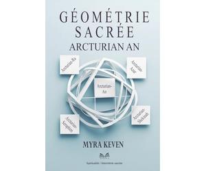 Géométrie Sacrée: Arcturian An