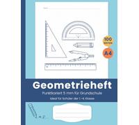 Geometrieheft A4 - Punktkariert 5 mm für Grundschule: Blaues Cover | Ideal für Schüler der 1.-4. Klasse | 100 punktkarierte, nummerierte Seiten (5 mm) für Geometrie, Zeichnungen und Rechnen