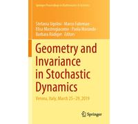 Geometry And Invariance In Stochastic Dynamics