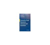 Geometry From Dynamics, Classical And Quantum