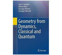 Geometry From Dynamics, Classical And Quantum