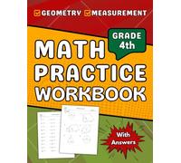 Geometry & Measurement Workbook Grade 4: 4th Grade Geometry And Measurement Practice Workbook +1800 Questions With Solutions
