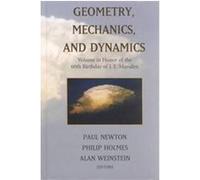 Geometry, Mechanics, and Dynamics