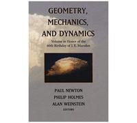 Geometry, Mechanics, And Dynamics