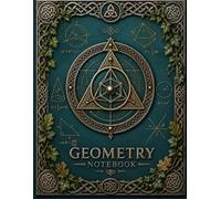 Geometry Notebook: Dedicated Math Notebook for Geometry Notes, Diagrams, Formulas, Proofs & Problem Solving | 8.5" x 11" | 120 pages graph paper