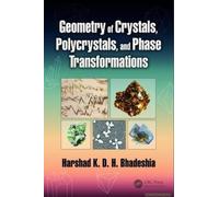 Geometry Of Crystals, Polycrystals, And Phase Transformations