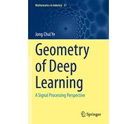 Geometry Of Deep Learning