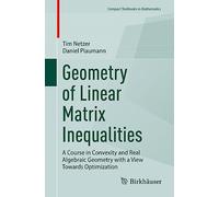 Geometry of Linear Matrix Inequalities: A Course in Convexity and Real Algebraic Geometry With a View Towards Optimization
