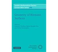 Geometry of Riemann Surfaces, London Mathematical Society Lecture Note Series
