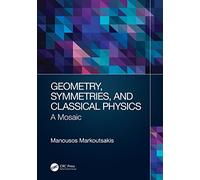 Geometry, Symmetries, and Classical Physics