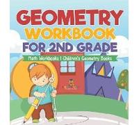 Geometry Workbook For 2nd Grade - Math Workbooks Children's Geometry Books