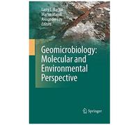Geomicrobiology: Molecular And Environmental Perspective