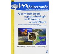 Géomorphologie et géoarchéologie des littoraux en mer Noire