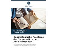 Geoökologische Probleme der Sicherheit in der Abfallwirtschaft: St. Petersburger Staatliche Universität für Eisenbahnverkehr von Kaiser Alexander I.