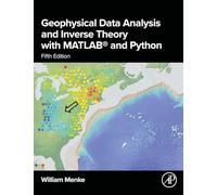 Geophysical Data Analysis and Inverse Theory with MATLAB® and Python