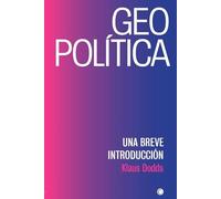Geopolítica/ Geopolitics: Una breve introducción/ A Very Short Introduction