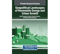 Geopolitical Landscapes of Renewable Energy and Urban Growth