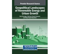 Geopolitical Landscapes Of Renewable Energy And Urban Growth
