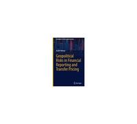 Geopolitical Risks In Financial Reporting And Transfer Pricing