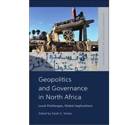 Geopolitics And Governance In North Africa