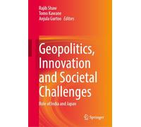 Geopolitics, Innovation and Societal Challenges: Role of India and Japan