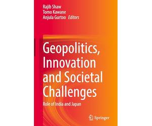 Geopolitics, Innovation and Societal Challenges: Role of India and Japan