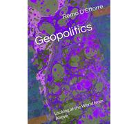 Geopolitics: Looking at the World from Above