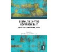 Geopolitics Of The New Middle East