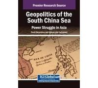 Geopolitics Of The South China Sea: Power Struggle In Asia