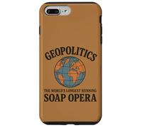 Geopolitics The World's Longest Running Soap Opera Coque pour iPhone 7 Plus/8 Plus