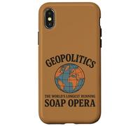 Geopolitics The World's Longest Running Soap Opera Coque pour iPhone X/XS