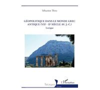 Géopolitique dans le monde grec antique (VIIe - IIe siècle av. J.-C.): Lexique
