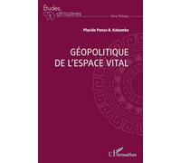 Géopolitique De L?Espace Vital
