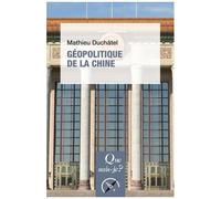 Géopolitique De La Chine - Que Sais-Je 3e Édition