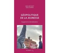 Géopolitique de la jeunesse: Engagement et (dé)mobilisations