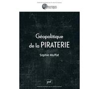 Géopolitique De La Piraterie