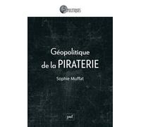 Géopolitique De La Piraterie
