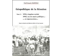 Géopolitique de La Réunion, tome 2