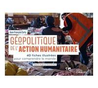 Géopolitique De L'action Humanitaire