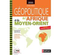 Géopolitique de l'Afrique et du Moyen-Orient: 4e éd. actualisée et enrichie