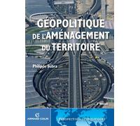 Géopolitique de l'aménagement du territoire - 2 éd.