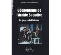 Géopolitique De L'arabie Saoudite - La Guerre Intérieure