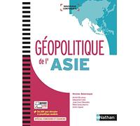 Géopolitique de l'Asie (Nouveaux continents) - 2017